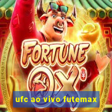 ufc ao vivo futemax